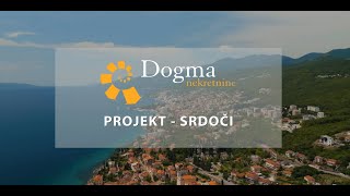 RIJEKA PROJEKT SRDOČI  DOGMA NEKRETNINE [upl. by Eerized784]