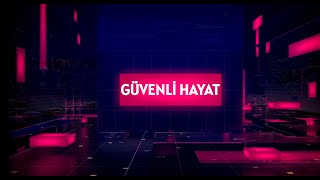 Güvenli Hayat 39 Bölüm [upl. by Schuh504]