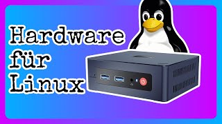 Welche Hardware für Linux [upl. by Lichtenfeld]