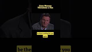 Liam Neeson Threatens a Fan  ClippingCo shorts [upl. by Eidderf252]