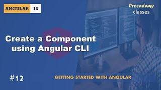 12 Create Component using Angular CLI  Angular Components amp Directives  A Complete Angular Course [upl. by Towney]