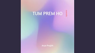 Tum Prem Ho Acoustic Version [upl. by Aittam254]