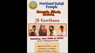 HECSA Portland Balaji Temple presents Carnatic Music by J B Keerthana  Nov 10 2024 [upl. by Llechtim]