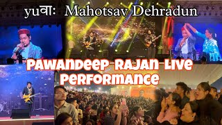 PAWANDEEP RAJAN LIVE PERFORMANCE in “Uttarakhand Rajya Yuva Mahotsav”2024 Dehradun pawandeeprajan [upl. by Henrieta]