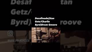 Drum GrooveJamJazzBossaStan GetzCharlie ByrdComposed By Carlos JobimDesafinadoMy Own Parts [upl. by Livvy]