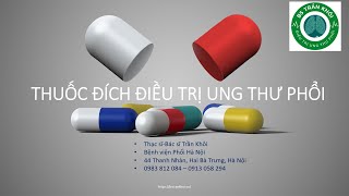 Thuốc đích chữa ung thư phổi [upl. by Ibrab671]