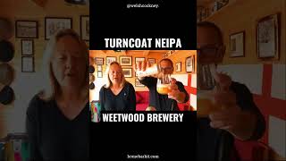 Turncoat NEIPA Review Weetwood Brewery [upl. by Iphigenia923]