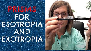 How Prisms Help With Esotropia and Exotropia [upl. by Eki]