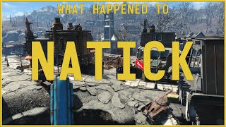 Fallout 4 Lore  What Happened to Natick [upl. by Abehshtab]