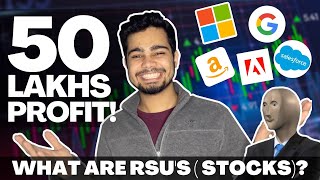 50 Lakhs PROFIT 😱🤑  What are RSUs STOCKS  Taxes on Stocks  Google Amazon Adobe Salesforce [upl. by Airan]