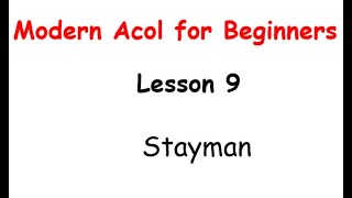 Lesson 9 Stayman [upl. by Matthaus823]