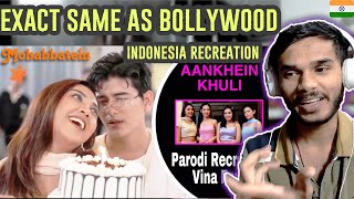 OMG ANKHEIN KHULI  MOHABBATEIN  VINA FAN PARODI RECREATE \ Indonesian Bollywood \ Indian Reaction [upl. by Nordine]