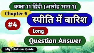 spiti me barish class 11 hindi question answer  long question answer [upl. by Katrina]