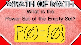 What is the Power Set of the Empty Set  Set Theory [upl. by Moser]