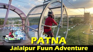 Jalalpur Fuun Adventure Now In PATNA  फूल पैसा वसुल भाई  Jalalpur Fuun Adventure Sports [upl. by Jahdai95]