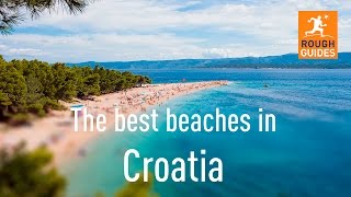 The best beaches in Croatia [upl. by Llig]