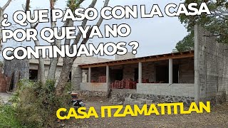 ¿ QUE PASO CON LA CASA ITZAMATITLAN  Cap 39 [upl. by Kerry]