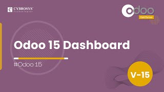 Odoo 15 Dashboard  Odoo 15 Enterprise Edition  Odoo 15 Functional Tutorials [upl. by Nole]