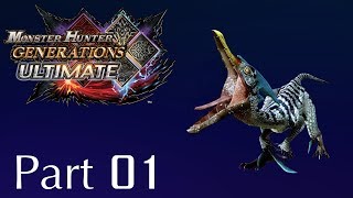 Monster Hunter Generations Ultimate  Part 01 Ultimate Brooklyns [upl. by Erdah747]