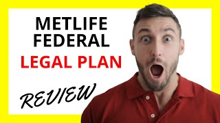 🔥 MetLife Federal Legal Plan Review Pros and Cons [upl. by Bendick]