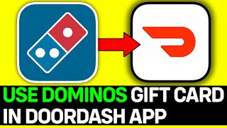 How To Use Dominos Gift Card In DoorDash App  Full Guide [upl. by Pietro]