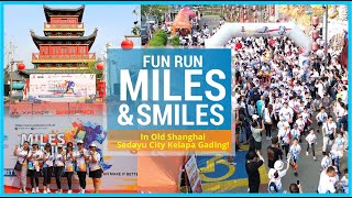 Fun Run Miles amp Smiles in Old Shanghai Sedayu City Kelapa Gading [upl. by Anahc997]