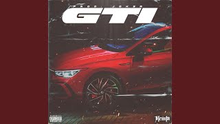 GTI [upl. by Peh]