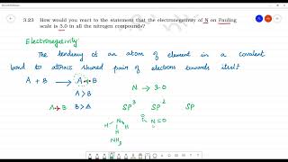 How would you react to the statement that the electronegativity of N on Pauling scale is 30 in [upl. by Fabrice433]