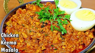 Chicken Keema Masala  Chicken Mince Recipe [upl. by Clorinde]