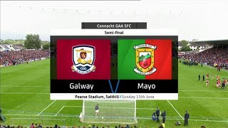 Galway v Mayo  Connacht Senior Football Championship 2017  Semi Final  HIGHLIGHTS [upl. by Iila]