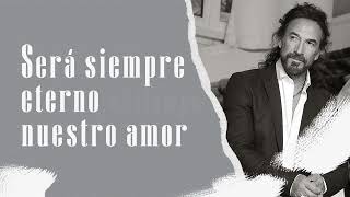 Marco Antonio Solís  Mi Eterno Amor Secreto  Lyric Video [upl. by Dori]