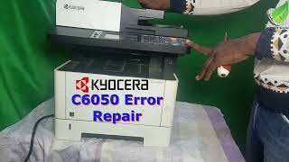 C6050 Error Repair on any Kyocera Printer [upl. by Zined]