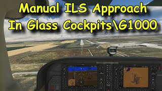 FS2020 How to Perform a Manual ILS Approach in Aircraft With The G1000Glass Cockpit [upl. by Batista]