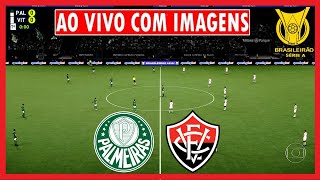 PALMEIRAS X VITORIA AO VIVO COM IMAGENS  BRASILEIRÃO 2024  ASSISTIR PARTIDA JOGO COMPLETO DE HOJE [upl. by Ennairda]