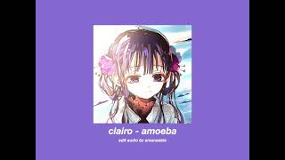 amoeba audio edit  song by clairo [upl. by Ettenej]