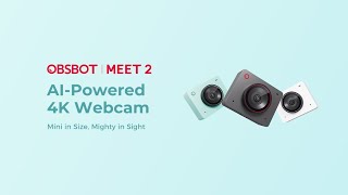 BEST STREAMING WEBCAM   OBSBOT Meet 2    Unboxing  Setup  Comparison [upl. by Sperry]