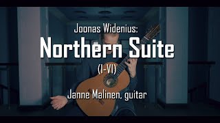 Joonas Widenius Northern Suite IVI  Janne Malinen guitar [upl. by Terence]