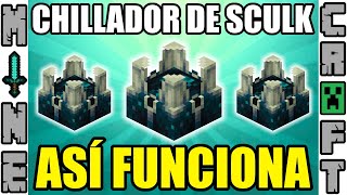 COMO FUNCIONA EL CHILLADOR DE SCULK EN MINECRAFT [upl. by Ailet307]