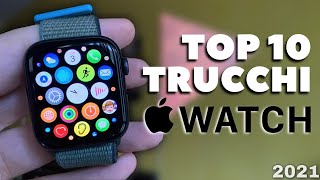 ECCO I 10 MIGLIORI TRUCCHI per Apple Watch 2021 [upl. by Yennaiv]