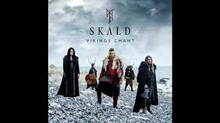 SKÁLD  Valfreyjudrápa Vikings Chant [upl. by Hansiain]