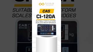 CAS CI120A Suitable for Platform Scales amp Weigh bridges wazan weighingscale automobile [upl. by Oirobil]