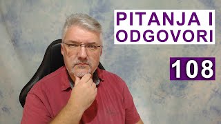 Pitanja i odgovori 108 [upl. by Masterson]