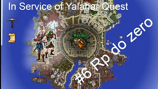 In Service of Yalahar Quest  Rp do zero [upl. by Novyat]