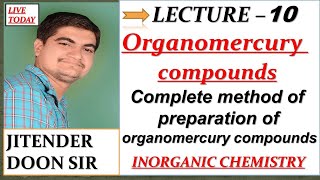 Bsc final year complete method of preparation of Organomercury amp types of organomercury compounds [upl. by Ultun]