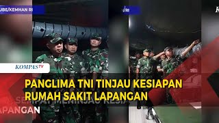 Cek Kesiapan Misi ke Gaza Panglima TNI Tinjau RS Lapangan [upl. by Tama]