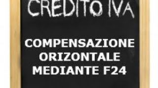 COMPENSAZIONI VERTICALI ORIZZONTALI F24 [upl. by Ashia]