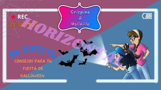 Crispina amp Molinilla  Consejos para tu fiesta de Halloween 21102024 ➜ 𝔻𝕀ℝ𝔼ℂ𝕋𝕆 ℍ𝕆ℝ𝕀ℤ𝕆ℕ𝕋𝔸𝕃 [upl. by Ahsienauq652]