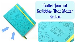 Bullet Journal  quotScribbles That Matterquot Review amp Pen Test [upl. by Cesaro]