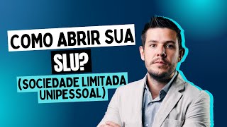 Passo a Passo Como Abrir sua SLU Sociedade Limitada Unipessoal para Atuar como Médico [upl. by Jonie]