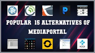 MediaPortal  Best 15 Alternatives of MediaPortal [upl. by Ob]